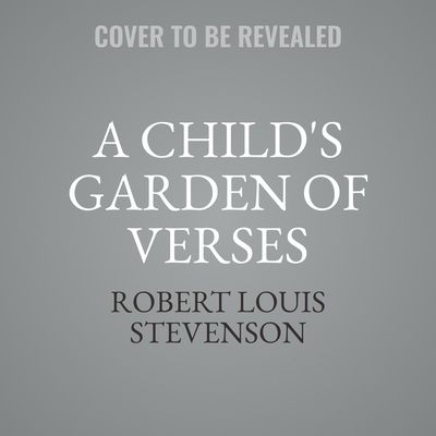 A Child's Garden of Verses
