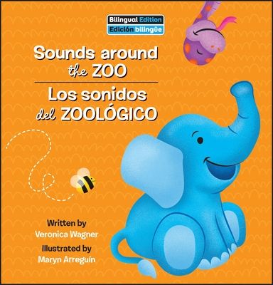 Sounds Around the Zoo / Los Sonidos del Zoológico