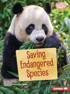 Saving Endangered Species