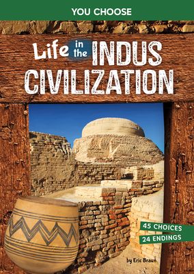 Life in the Indus Civilization
