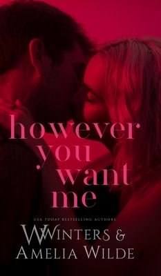 However You Want Me