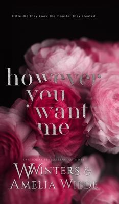 However You Want Me