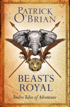 Beasts royal : twelve tales of adventure