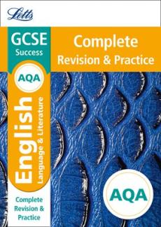 Aqa gcse english language and english literature complete revision & practice