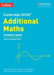 Cambridge igcse (r) additional maths student's book