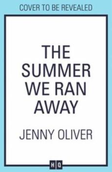 The summer we ran away