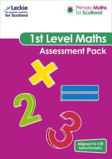 Primary maths for scotland first level assessment pack