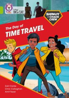 Shinoy and the chaos crew: the day of time travel