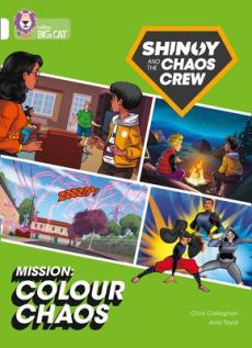 Shinoy and the chaos crew mission: colour chaos