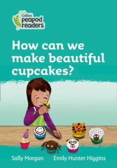 Level 3 - how can we make beautiful cupcakes?