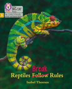 Reptiles break rules