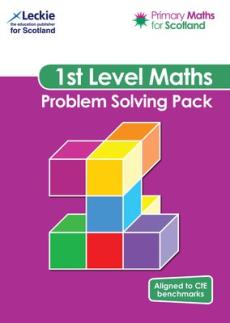 Primary maths for scotland first level problem solving pack