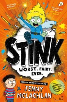 Stink : worst, fairy, ever