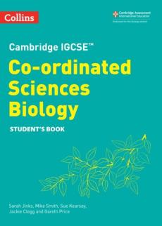 Cambridge igcse (tm) co-ordinated sciences biology student's book