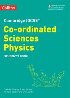 Cambridge igcse (tm) co-ordinated sciences physics student's book