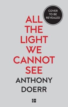 All the light we cannot see [film tie-in edition]