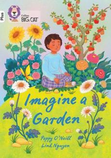 Imagine a garden