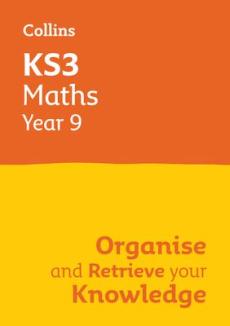 Ks3 maths year 9: organise and retrieve your knowledge