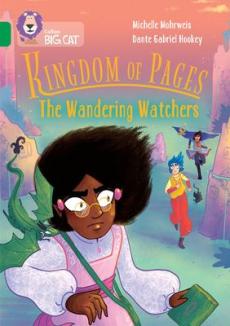 Kingdom of pages: the wandering watchers