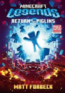 Minecraft legends return of the piglins