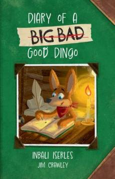 Diary of a (big bad) good dingo