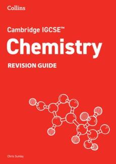 Cambridge igcseâ„¢ chemistry revision guide