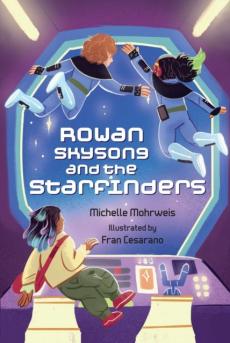 Rowan skysong and the starfinders