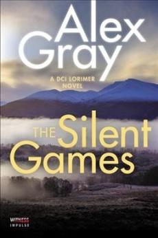 The silent games : a DCI Lorimer novel