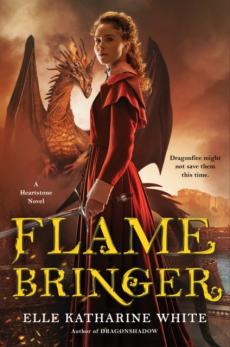 Flamebringer : a Heartstone novel