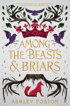 Among the beasts & briars