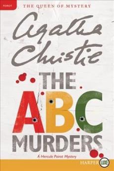 The ABC murders : a Hercule Poirot mystery
