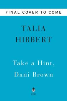 Take a hint, Dani Brown : a novel