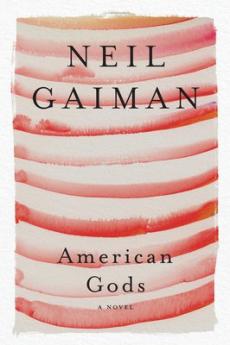 American gods : author's preferred text