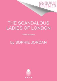 The Scandalous Ladies of London