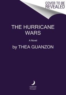 The hurricane wars : a novel