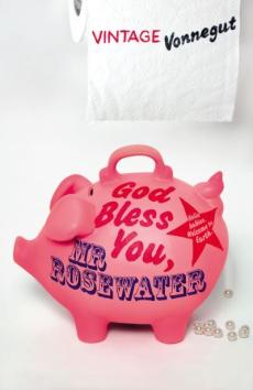 God bless you, Mr Rosewater, or Pearls before swine