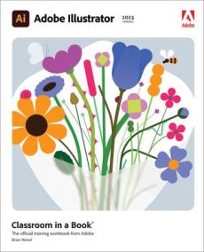 Adobe Illustrator : the official training workbook from Adobe