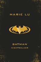 Batman : nightwalker