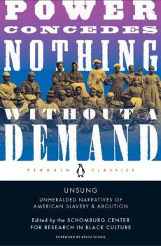 Unsung : unheralded narratives of American slavery & abolition