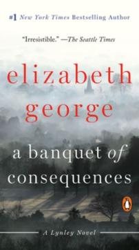 A banquet of consequences : a Lynley novel