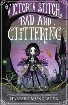 Bad and glittering