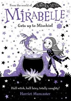Mirabelle gets up to mischief