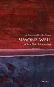 Simone Weil : a very short introduction