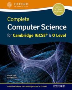 Complete computer science for cambridge igcse & o level student book