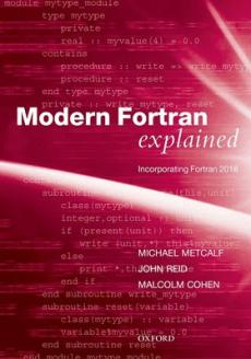 Modern Fortran explained : incorporating Fortran 2018