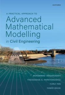 Practical approach to advanced mathematical modelling in civil engineering