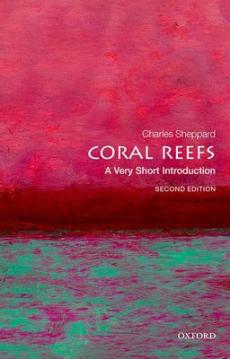 Coral reefs : a very short introduction