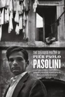 The selected poetry of Pier Paolo Passolini