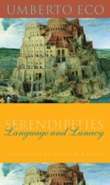 Serendipities : language & lunacy
