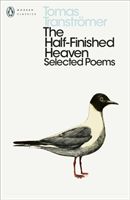 The half-finished heaven : selected poems
